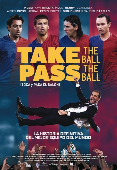 Toca Y Pasa El Balón (Take The Ball, Pass The Ball)